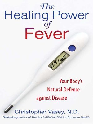 cover image of The Healing Power of Fever